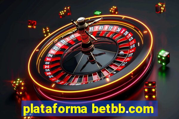 plataforma betbb.com